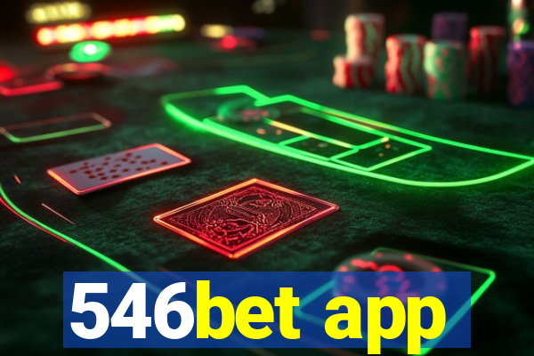 546bet app